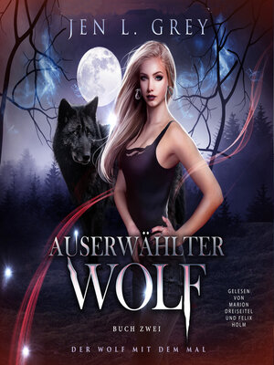 cover image of Auserwählter Wolf--Der Wolf mit dem Mal 2--Gestaltwandler Hörbuch